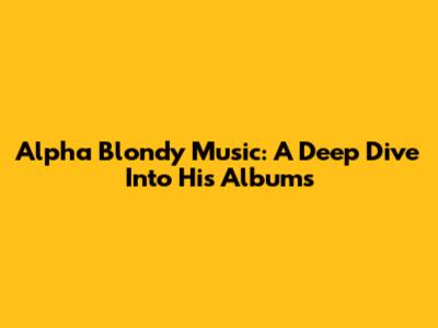 Alpha Blondy Music: A Deep Dive Into His Albums