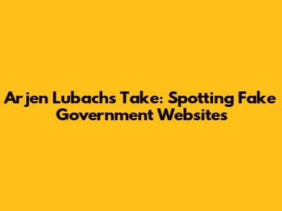 Arjen Lubach's Take: Spotting Fake Government Websites