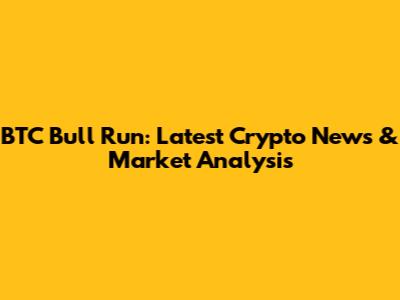BTC Bull Run: Latest Crypto News & Market Analysis