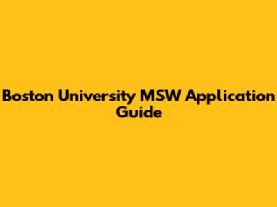 Boston University MSW Application Guide