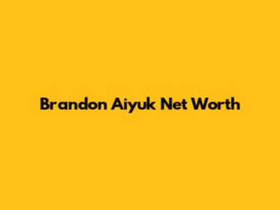 Brandon Aiyuk Net Worth