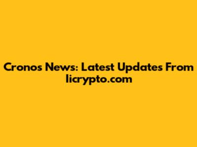 Cronos News: Latest Updates From Iicrypto.com