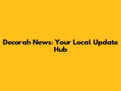 Decorah News: Your Local Update Hub