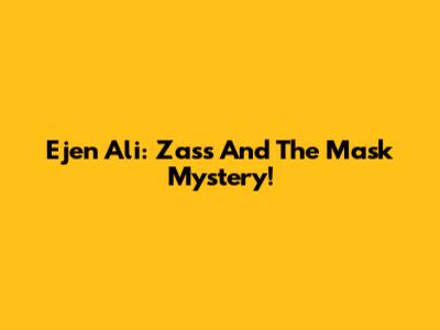 Ejen Ali: Zass And The Mask Mystery!