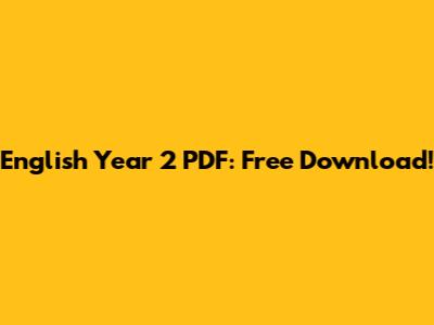 English Year 2 PDF: Free Download!