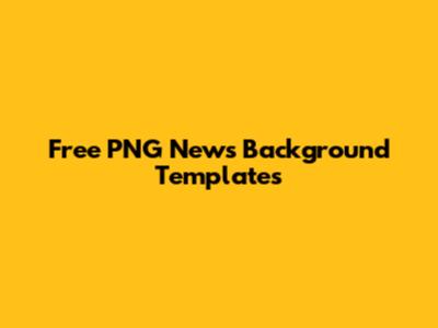 Free PNG News Background Templates