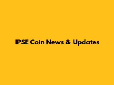 IPSE Coin News & Updates