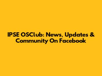 IPSE OSClub: News, Updates & Community On Facebook