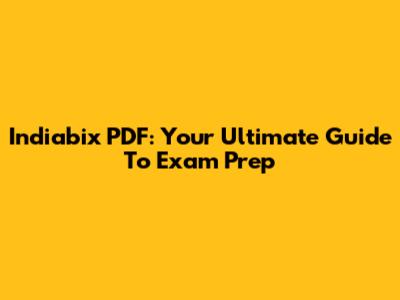 Indiabix PDF: Your Ultimate Guide To Exam Prep