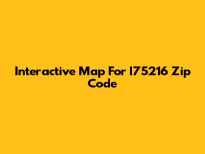 Interactive Map For I75216 Zip Code