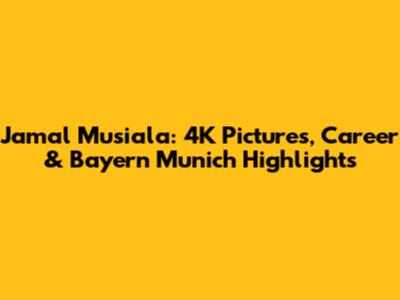 Jamal Musiala: 4K Pictures, Career & Bayern Munich Highlights