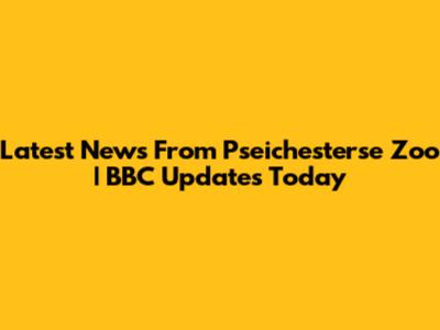 Latest News From Pseichesterse Zoo | BBC Updates Today