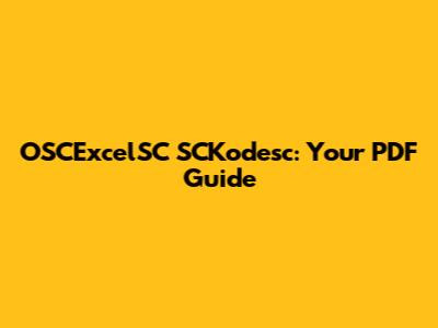 OSCExcelSC SCKodesc: Your PDF Guide