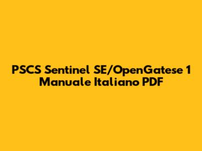 PSCS Sentinel SE/OpenGatese 1 Manuale Italiano PDF