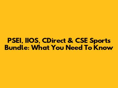 PSEI, IIOS, CDirect & CSE Sports Bundle: What You Need To Know