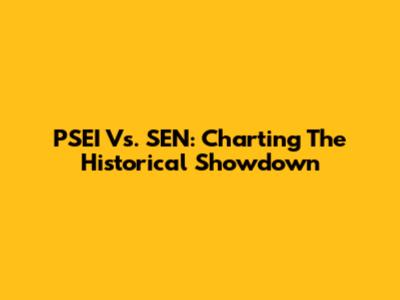 PSEI Vs. SEN: Charting The Historical Showdown