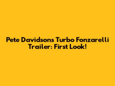 Pete Davidson's 'Turbo Fonzarelli' Trailer: First Look!