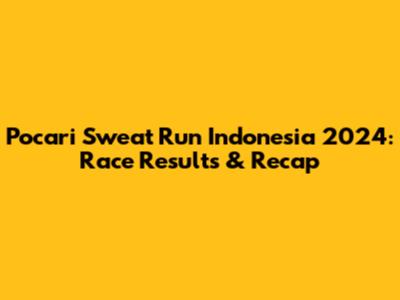 Pocari Sweat Run Indonesia 2024: Race Results & Recap