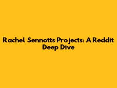 Rachel Sennott's Projects: A Reddit Deep Dive