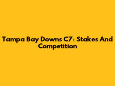 Tampa Bay Downs C7: Stakes And Competition