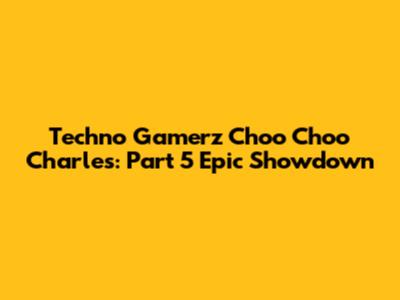 Techno Gamerz Choo Choo Charles: Part 5 Epic Showdown