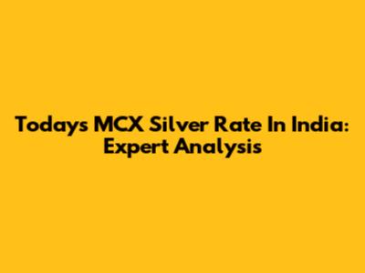Today's MCX Silver Rate In India: Expert Analysis