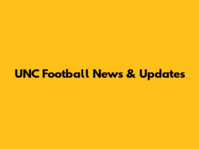 UNC Football News & Updates