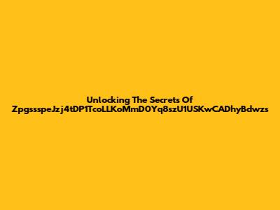 Unlocking The Secrets Of ZpgssspeJzj4tDP1TcoLLKoMmD0Yq8szU1USKwCADhyBdwzs