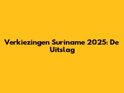 Verkiezingen Suriname 2025: De Uitslag